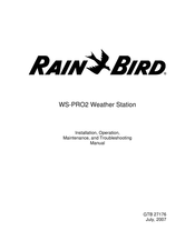 Rain Bird WS-PRO2 Installation, Operation, Maintenance And Troubleshooting