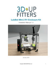 3D Upfitters LulzBot Mini 2 R1 Installation Manual
