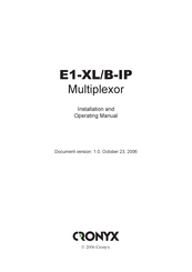 Cronyx E1-XL/B-IP Installation And Operating Manual