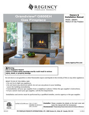Regency Fireplace Products Grandview G800EH Owners & Installation Manual