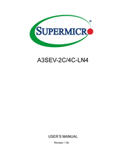Supermicro A3SEV-2C-LN4 User Manual