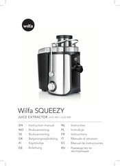 Wilfa SQUEEZY JU1S-400 Instruction Manual