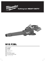 Milwaukee HEAVY DUTY M18 F2BL User Manual
