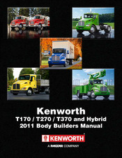Paccar Kenworth T270 Hybrid 2011 Builder's Manual