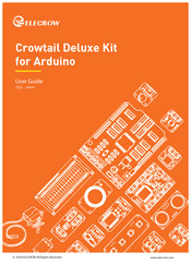 Elecrow Crowtail Deluxe Kit User Manual