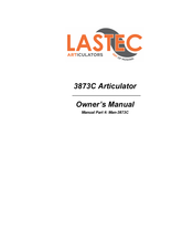 Lastec 3873C Articulator Owner's Manual