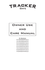 Tracker Safe T592320M-DLG Owner's Use And Care Manual