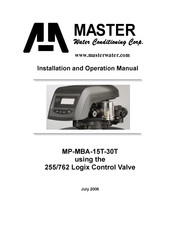 Master Water Conditioning MP-MBA-15T Installation And Operation Manual