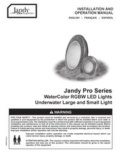 Jandy Pro Series CPLVRGBWP100C Installation And Operation Manual