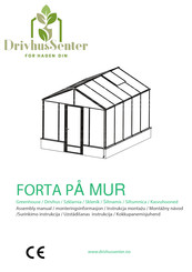 DrivhusSenter FORTA PA MUR Assembly Manual