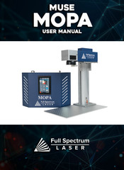 Full Spectrum Laser MUSE MOPA User Manual