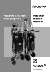 elysator PUROTAP profi 1 Series Installation Function Operation Service
