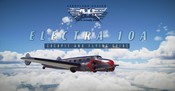 AEROPLANE HEAVEN ELECTRA 10A Flying Manual