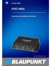 Blaupunkt IVSC-5502 Operating And Installation Manual