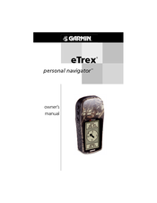 Garmin eTrex Camo - Hiking GPS Receiver Owner's Manual