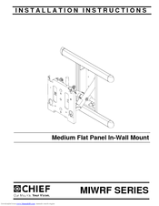 CHIEF MIWRF Series Installation Instructions Manual
