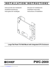 CHIEF PWC-2000 Installation Instructions Manual