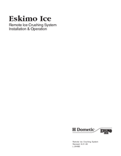 Dometic Eskimo Ice Installation And Operation Manual
