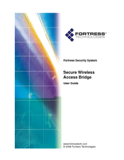 Fortress Technologies ecure Wireless Access Bridge User Manual