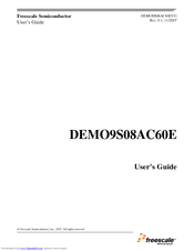 Freescale Semiconductor Demonstration Board DEMO9S08AC60E User Manual