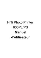 Hi-Touch Imaging Technologies 630PL/PS Manuel Du Propriétaire