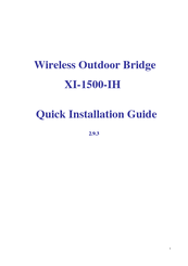 IMC Networks Wireless Outdoor Bridge XI-1500-IH Quick Installation Manual