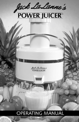 Jack Lananne's Power Juicer power juicer Operating Manual