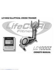 LifeCore Fitness LC 1000Z Owner's Manual
