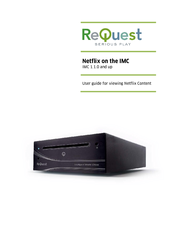 Request Netflix on the IMC 1.1.0 User Manual
