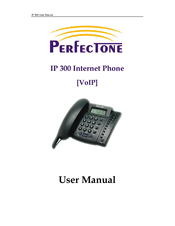 Perfectone IP 300 User Manual