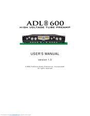 Presonus Audio electronic ADL 600 - V 1.0 User Manual