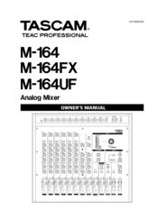 Tascam TEAC PROFESSIONAL M-164UF Owner's Manual