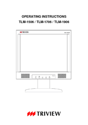 TRIVIEW TLM-1706 Operating Instructions Manual
