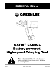 Greenlee GATOR EK22GL Instruction Manual