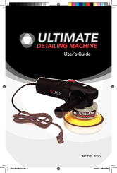 Ultimate Products Detailing Machine 1000 User Manual
