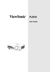 ViewSonic PJ510 - SVGA LCD Projector User Manual