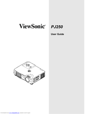 ViewSonic PJ250 - XGA DLP Projector User Manual