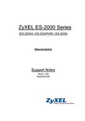 ZyXEL Communications ES-2000 Series Support Notes