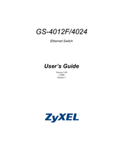 ZyXEL Communications GS-4012F/4024 User Manual
