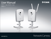 D-link DCS-1130 - mydlink-enabled Wireless N Network Camera User Manual