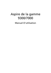 Acer 9300 5005 - Aspire Manuel D'utilisation