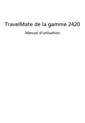 Acer TravelMate 2420 Series Manuel D'utilisation