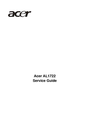 Acer AL1722 Service Manual