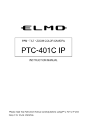 Elmo PTC-401CIP Instruction Manual