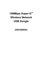 Encore 108MBPS SUPER-GTMWIRELESS NETWORK USB DONGLE User Manual