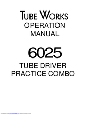 Tube Works 6025 Operation Manual