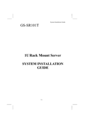 Gigabyte GS-SR101T System Installation Manual