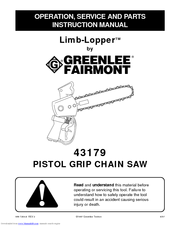 Greenlee 43179 Limb-Lopper Operation, Service And Parts Instruction Manual