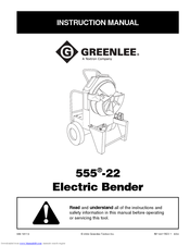Greenlee 555-22 Instruction Manual