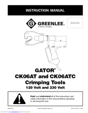 Greenlee GATOR CK06AT Instruction Manual